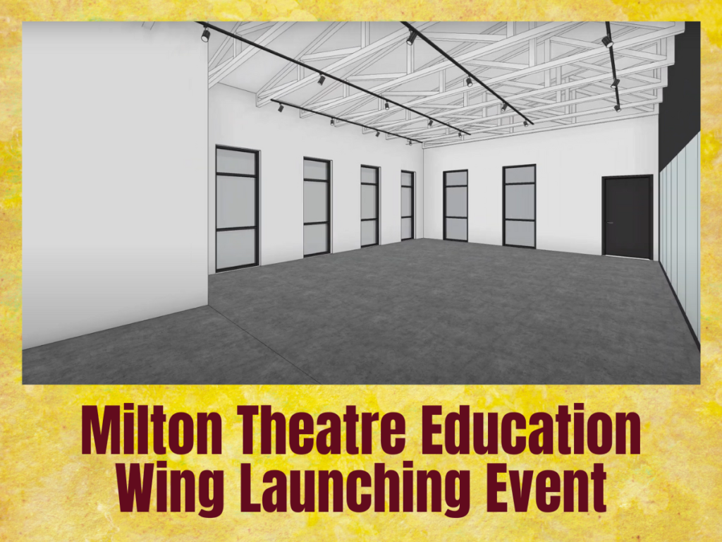 Milton Theatre Official Website
